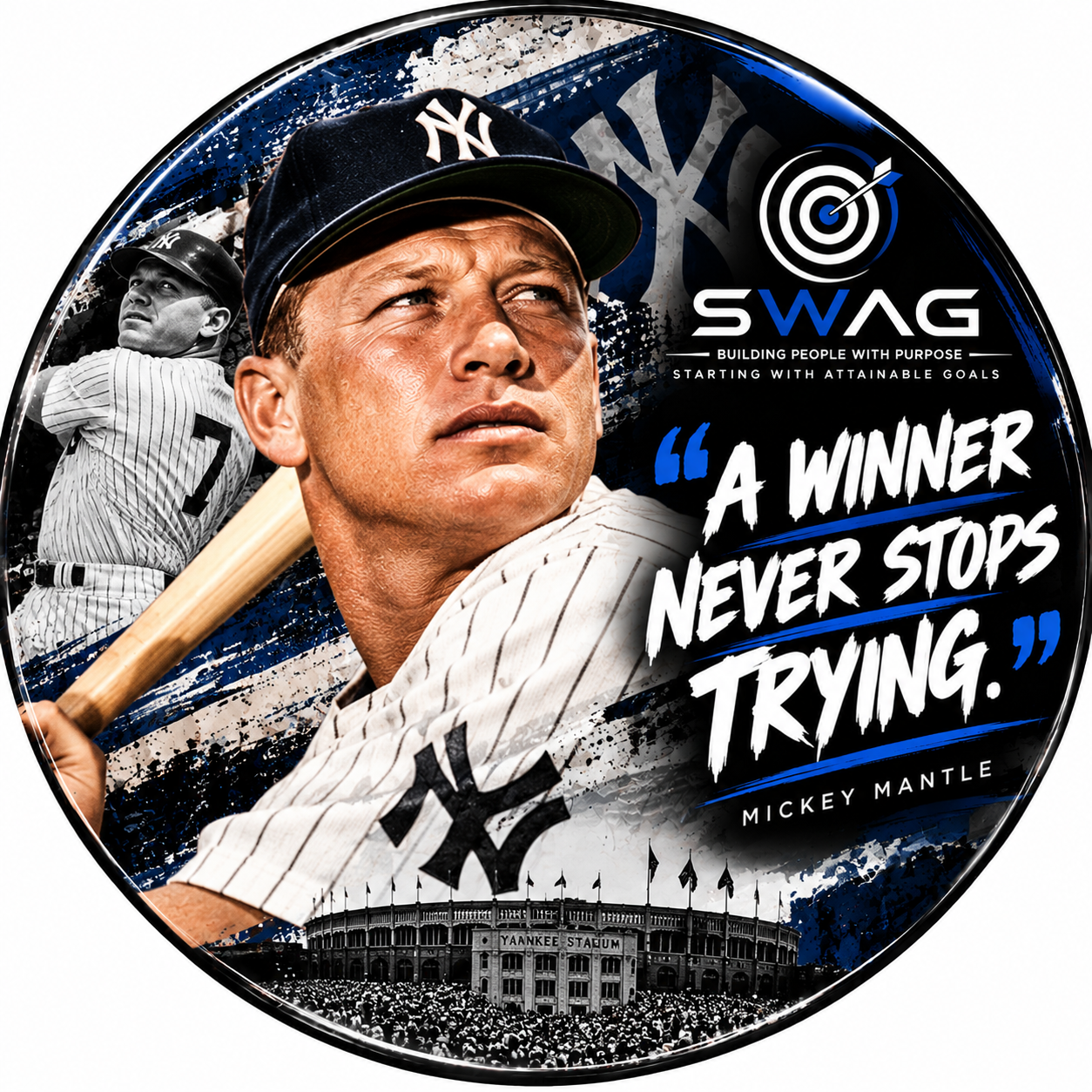 Sports Leaders button featuring Mickey Mantle with the quote, A winner never stops trying.